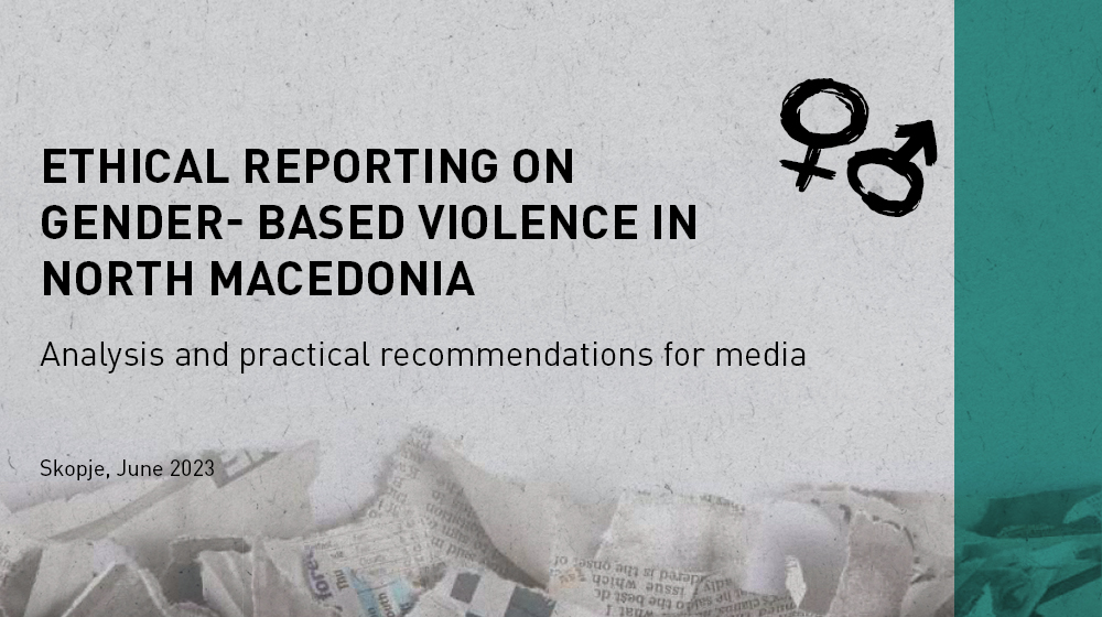 Ethical Reporting on Gender-Based Violence in North  Macedonia