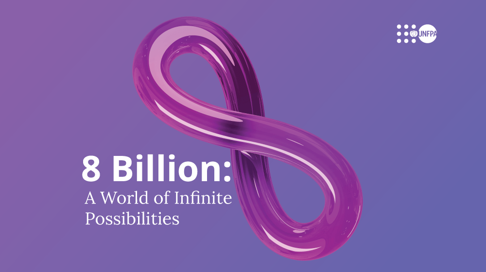 8 Billion - A World of Infinite Possibilities