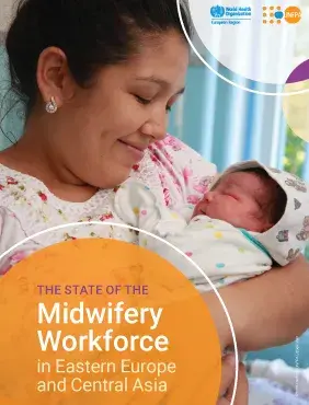 "The State of the Midwifery Workforce in Eastern Europe and Central Asia"